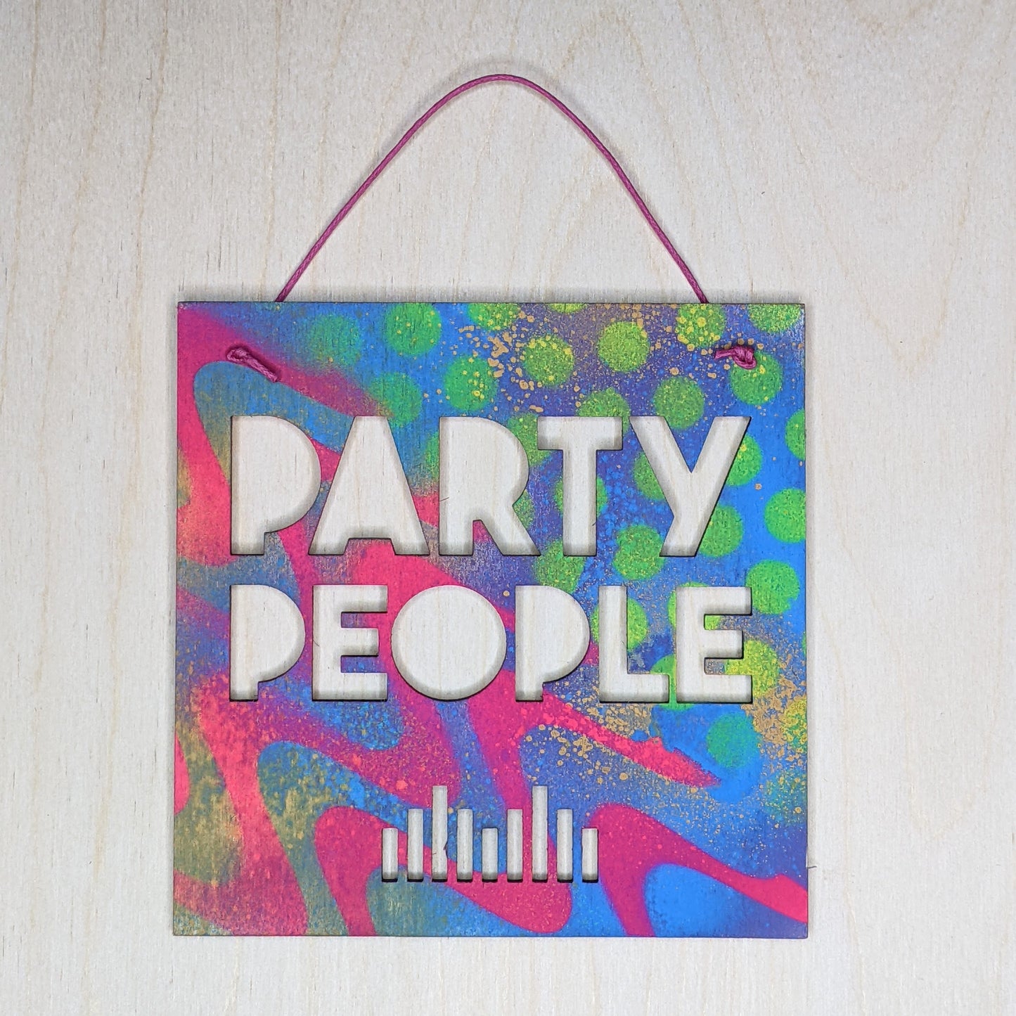 Party People sign